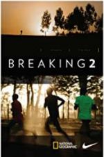 Watch Breaking2 Putlocker