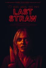 Watch Last Straw Putlocker