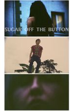 Watch Sugar Off The Button (Short 2019) Putlocker