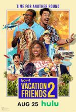 Watch Vacation Friends 2 Putlocker