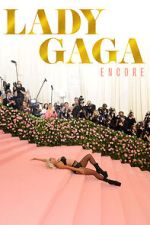 Watch Lady Gaga: Encore Putlocker