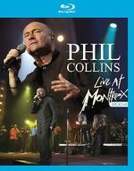 Watch Phil Collins: Live at Montreux 2004 Putlocker