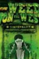 Watch How Weed Won the West Putlocker