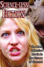 Watch Scienceless Fiction Putlocker