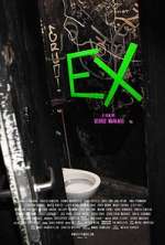 Watch EX Putlocker