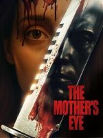 Watch The Mother\'s Eye Putlocker