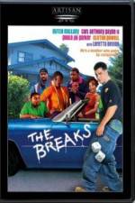 Watch The Breaks Putlocker