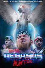 Watch Pegasus Hunter Putlocker