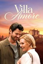 Watch Villa Amore Putlocker