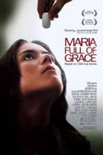 Watch Maria Full of Grace Putlocker