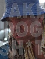 Watch Fake Dog Shit (Short 2013) Putlocker