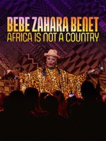 Watch Bebe Zahara Benet: Africa Is Not a Country (TV Special 2023) Putlocker