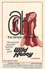 Watch Wild Honey Putlocker