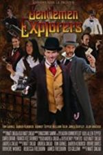 Watch Gentlemen Explorers Putlocker