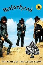 Watch Classic Albums: Motörhead - Ace of Spades Putlocker