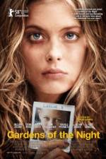 Watch Gardens of the Night Putlocker