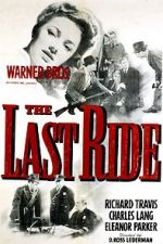 Watch The Last Ride Putlocker