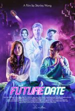 Watch Future Date Putlocker
