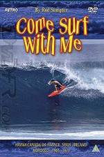 Watch Come Surf With Me Putlocker