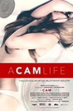Watch A Cam Life Putlocker