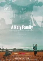 Watch A Holy Family Putlocker
