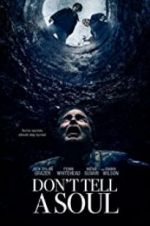 Watch Don\'t Tell a Soul Putlocker