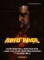Watch Roid Rage Putlocker