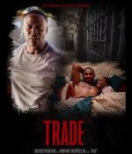 Watch Trade (Short 2020) Putlocker
