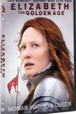 Watch Elizabeth: The Golden Age Putlocker