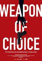 Watch Weapon of Choice Putlocker