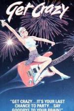 Watch Get Crazy Putlocker