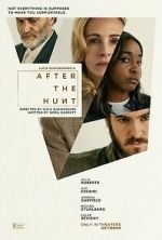 Watch After the Hunt Putlocker