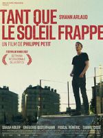 Watch Tant que le soleil frappe Putlocker