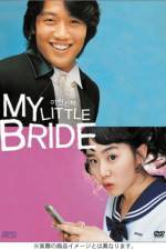 Watch My Little Bride Putlocker