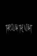 Watch Through the Night Putlocker