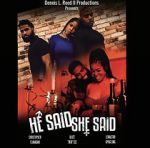 Watch He Said She Said Putlocker