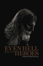 Watch Even Hell Has Its Heroes Putlocker