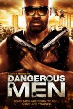 Watch Dangerous Men: First Chapter Putlocker