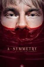 Watch A-Symmetry Putlocker