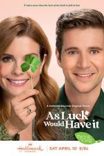 Watch As Luck Would Have It Putlocker