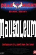 Watch Mausoleum Putlocker