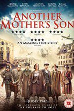 Watch Another Mother\'s Son Putlocker