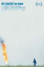 Watch My Country No More Putlocker