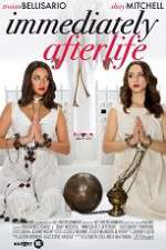 Watch Immediately Afterlife Putlocker