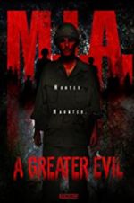 Watch M.I.A. A Greater Evil Putlocker