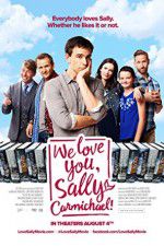 Watch We Love You, Sally Carmichael! Putlocker