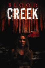 Watch Blood Creek Putlocker