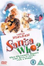 Watch Santa Who? Putlocker