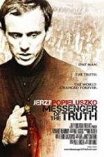 Watch Messenger of the Truth Putlocker