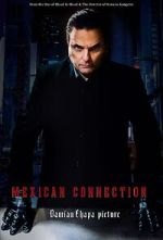 Watch Mexican Connection Putlocker